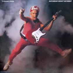 Frank Soda And The Imps : Saturday Night Getaway